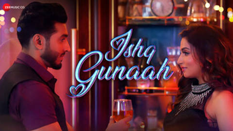 Ishq Gunaah - Full Video