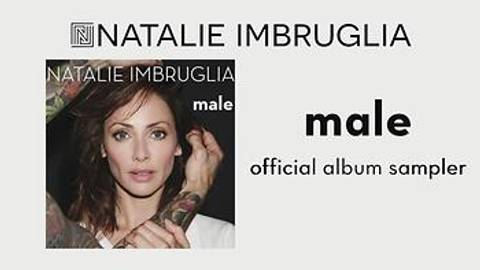 Natalie Imbruglia: Male - Album Preview Player