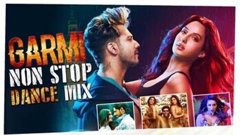 Garmi Non Stop Dance Mix