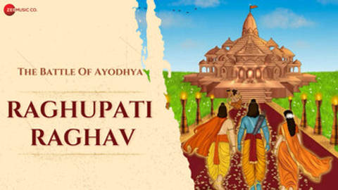 Raghupati Raghav Raja Ram - The Battle Of Ayodhya (Full Video)