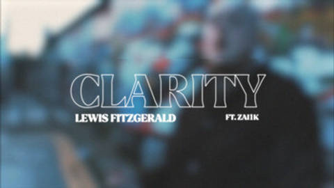 Clarity Lyric Video