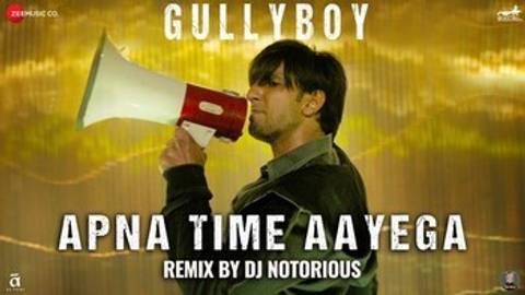 Apna Time Aayega Remix by Dj Notorious