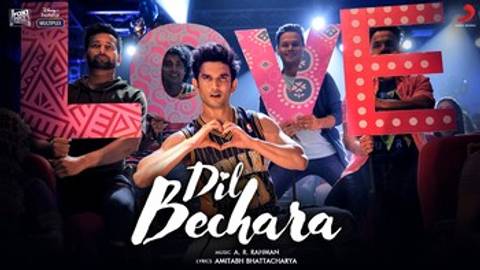 Dil Bechara From "Dil Bechara"