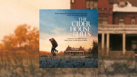 End Credits | The Cider House Rules (Original Score)