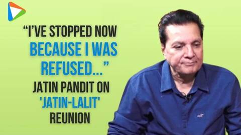 Jatin-Lalit Reunion?