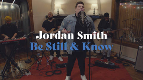 Be Still &  Know Performance Video