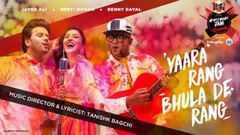 Yaara Rang Bhula De Rang