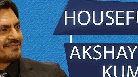 Nawaz On Housefull 4