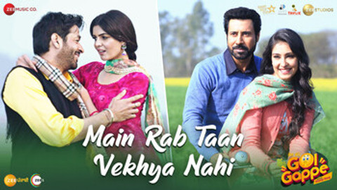 Main Rab Taan Vekhya Nahi - Golgappe (Full Video)