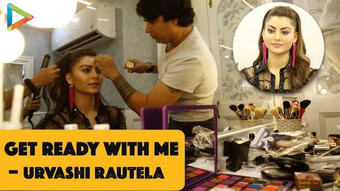 Get Ready With Me - Urvashi Rautela