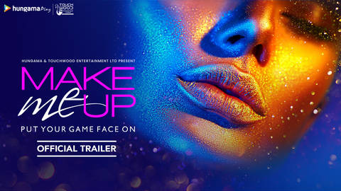 Make Me Up - Trailer