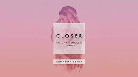 Closer ARMNHMR Remix - Pseudo Video