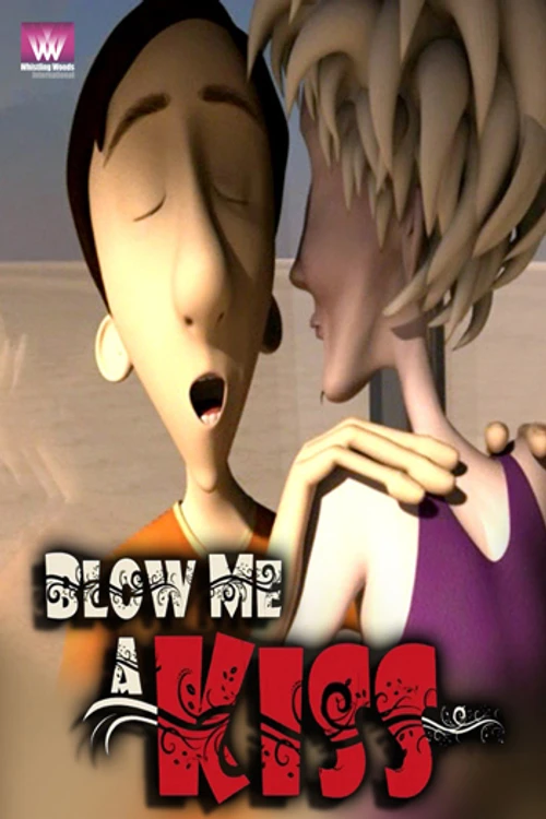 Blow Me A Kiss