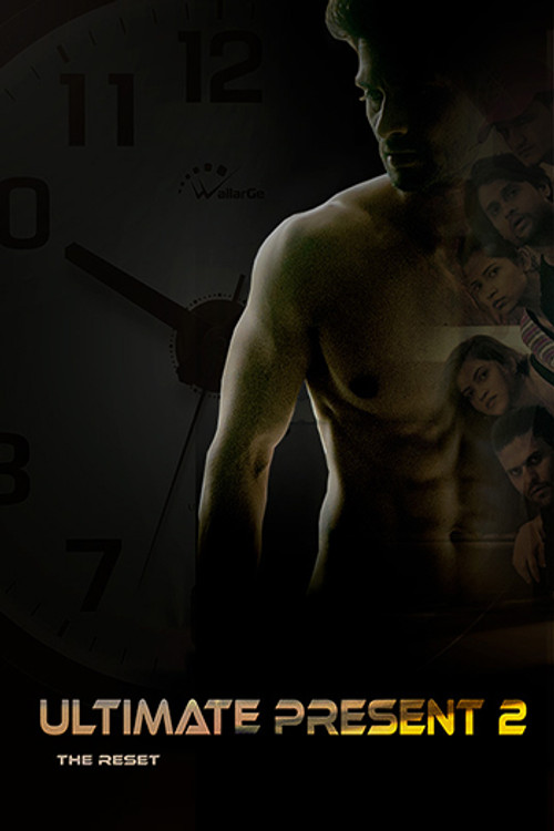 Ultimate Present 2 The Reset