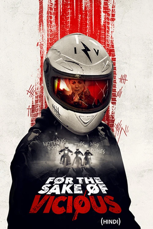 For The Sake of Vicious (Hindi)