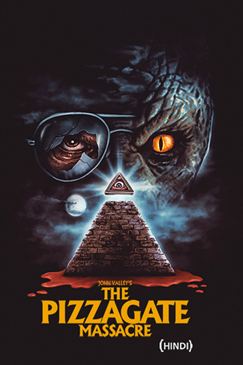 The Pizzagate Massacre (Hindi)