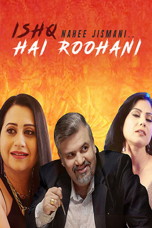 Ishq Nahi Jismani Hain Roohani
