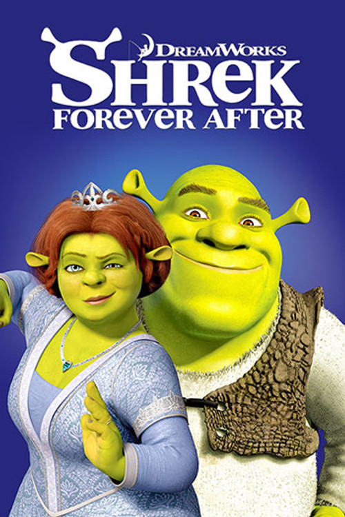 SHREK FOREVER AFTER