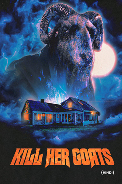 Kill Her Goats (Hindi)