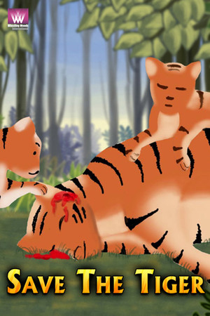 Save The Tiger - Animation