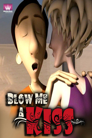 Blow Me A Kiss