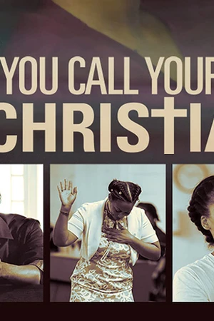 And You Call Yourself A Christian