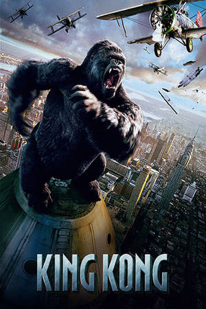 King Kong ('05)