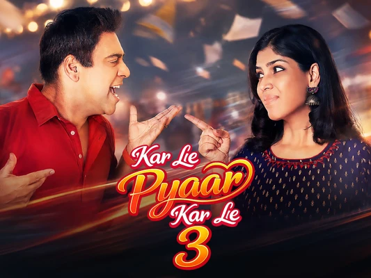 Kar Le Pyaar Kar Le 3