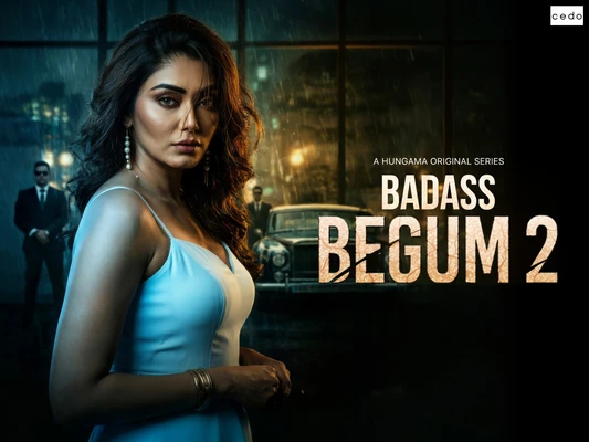 Badass Begum 2