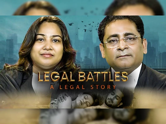 Legal Battles - A Legal Story