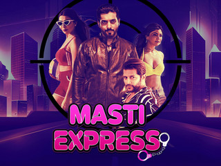 Masti Express (Hindi) Movie Full Download - Watch Masti Express ...