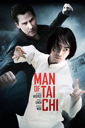 MAN OF TAI CHI