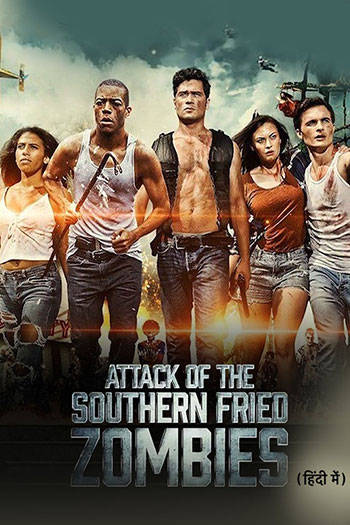 Attack Of The Southern Fried Zombies (Hindi)