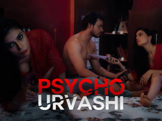 Psycho Urvashi